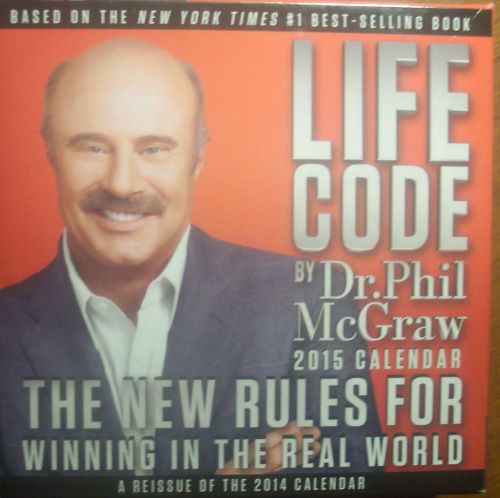 LIFE CODE BY DR. PHIL THE NEW RULES 4 WINNING IN THE REAL WORLD 2105 D/T CAL.