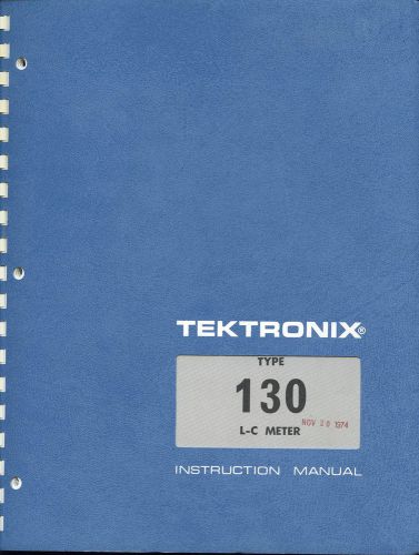 Tektronix Type 130 L-C Meter Instruction Manual