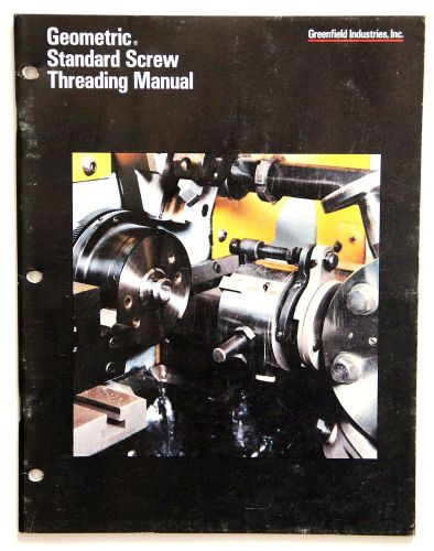 Geometric Standard Screw Threading Manual Greenfield Industries