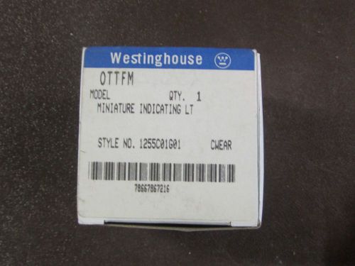 NEW Westinghouse OTTFM Indicator Light 120 VAC Style 1255C01G01