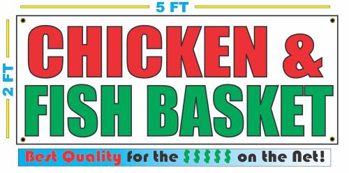CHICKEN &amp; FISH BASKET Banner Sign NEW Larger Size Best Quality 4 The $$$
