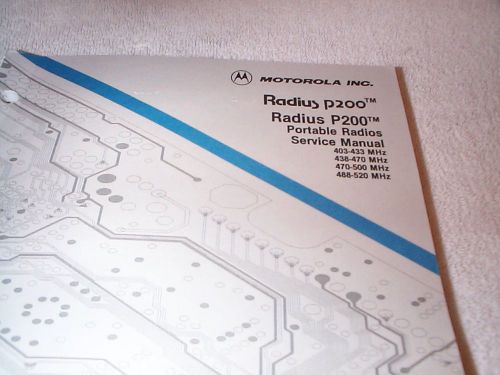 Motorola P200 UHF Portable 2way Radio Service Instruction Manual