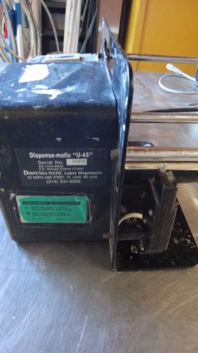 Dispensa-Matic  U-45 Label Dispensers