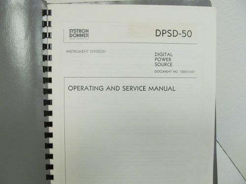 Systron-Donner DPSD-50 Digital Power Source Operating/Service Manual w/schematic