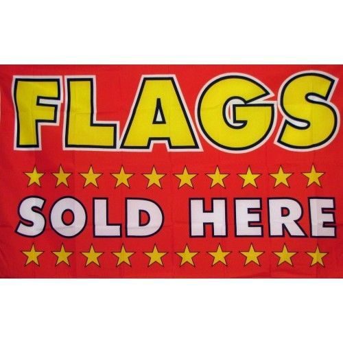 Flags Sold Here 3&#039;x 5&#039;  Flag rwb Banner