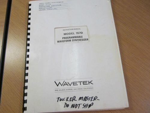 Wavetek 157D Programmable Waveform Synthesizer Instr Manual w schematics c01/76