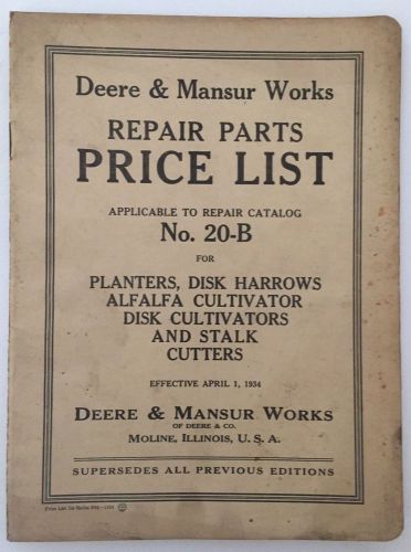 JOHN DEERE No. 20B Repair Catalog Planters, Alfalfa, Disk and Stalk Cutters