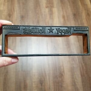 Vtg Letterpress Print Block Christmas Happy Holidays 7&#034; x 2 1/2&#034; x 7/8&#034;