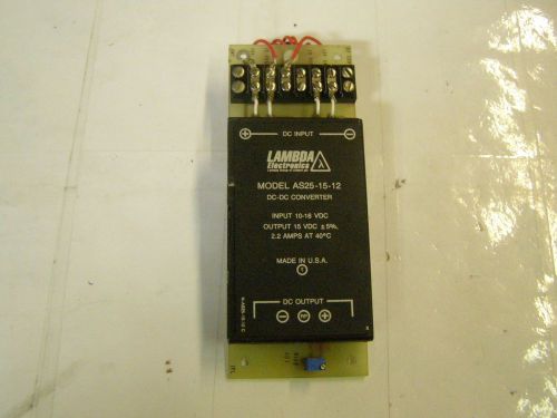 LAMBDA Model AS25-15-12 DC-DC Converter Input 10-16 VDC Output 15 VDC