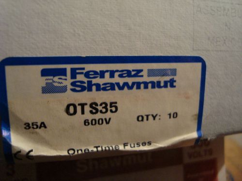 NEW FERRAZ SHAWMUT OTS-35 NSFP OTS35   35 AMP 600V  10 PIECES SEALED BOX