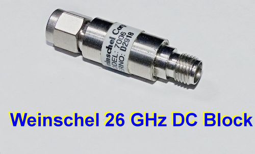 9 kHz to 26.5 GHz DC block by Weinschel Guaranteed, ships free in USA.