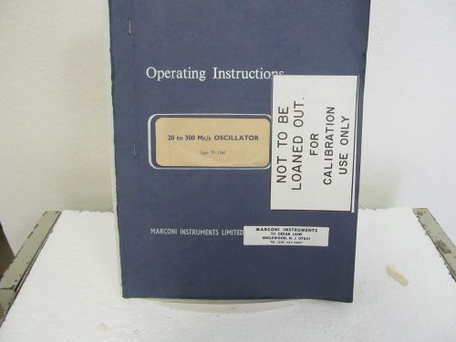 Marconi instruments tf 1247 (20-300 mc/s) oscillator operating instructions for sale