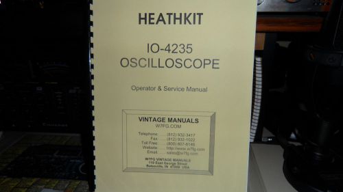 Heathkit IO-4235 Oscilloscope operator &amp; service Manual