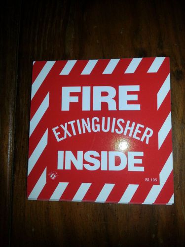 Fire  Extinguisher Inside, Vinyl, signs 4 x 4 inch