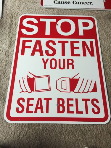 Safety sign metal stop fasten your seat belts 18&#034; x 24&#034; for sale