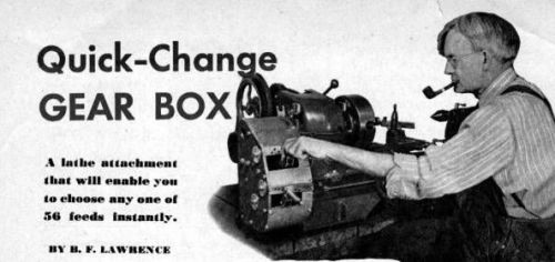 How To Make A Quick Change Gear Box For Your Lathe