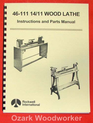 Rockwell 46-111 &amp; 46-150 lathe operator &amp; part manual 0607 for sale