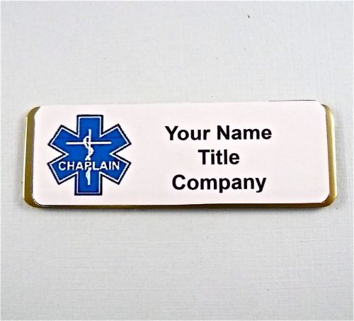 CHAPLAIN/RELIGIOUS PERSONALIZED MAGNETIC ID NAME BADGE, MEDICAL,DOCTOR,NURSE,EMS