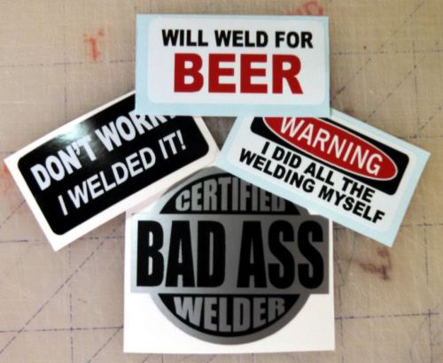 4 Welder Hard Hat Stickers / Helmet Decals Labels Weld Welding Sparky Bad Ass