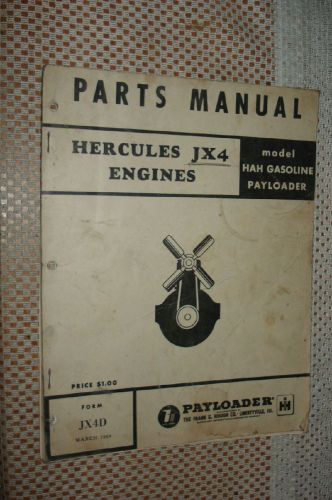 IH INTERNATIONAL HERCULES JX4 ENGINES PARTS MANUAL HOUGH BOOK CATALOG PAYLOADER
