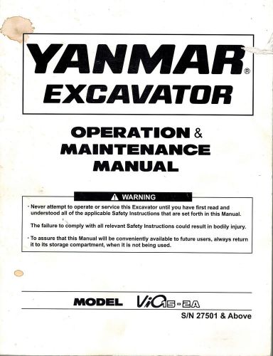 YANMAR Vi015-2A  EXCAVATOR OPERATION and MAINTENANCE   MANUAL