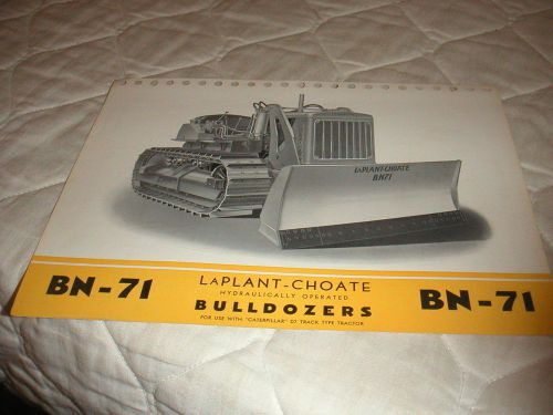 1940&#039;s LaPLANT-CHOATE BN-71 BULLDOZER FOR D7 CATERPILLAR SALES BROCHURE