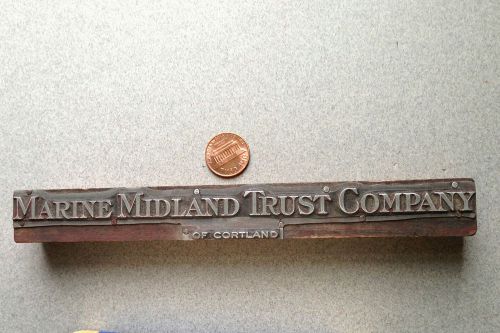 Vintage Letterpress Printing Block, MARINE MIDLAND TRUST COMPANY  of Courtland