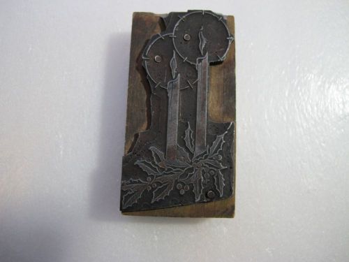 Vintage Printers Print Press Block- Two Tall Candles with Holly at Base