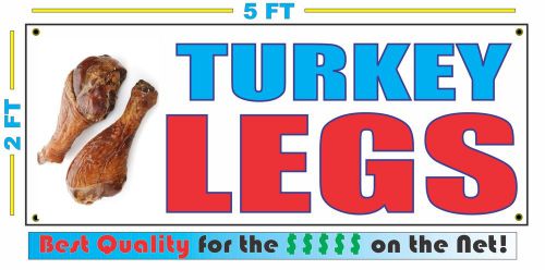 TURKEY LEGS FC Banner Sign NEW LARGER Size Best Quality for the $$$$