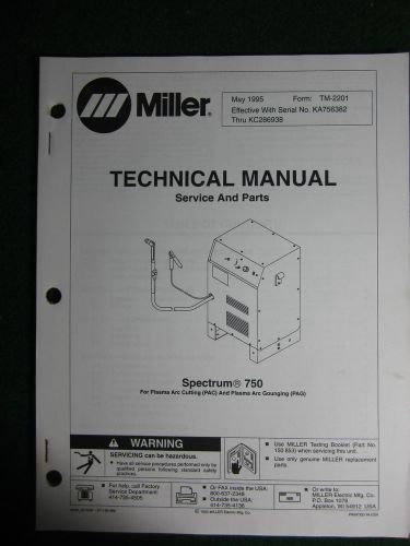 Miller plasma cutter spectrum 750 service manual parts electrical ka756382 for sale