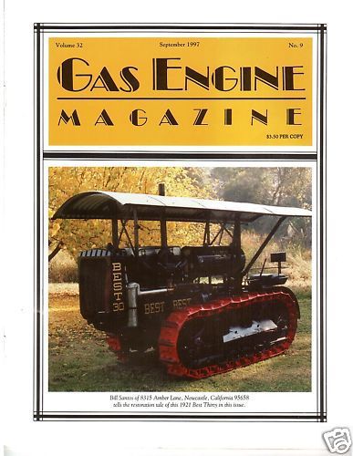 1921 Best Tractor, Forest’s Gas Motor, Homemade Buggies