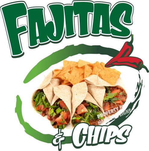 Fajitas Wraps Chips Food Truck Concession Restaurant Vinyl Sign Decal 14&#034;