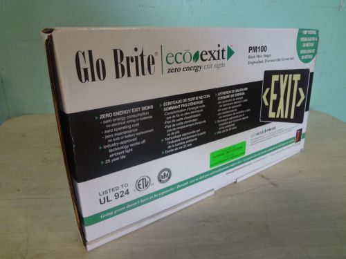 BRAND NEW IN BOX  COMMERCIAL &#034;GLO BRITE&#034; ECO EXIT SIGN 100ft. VIEWING DISTANCE
