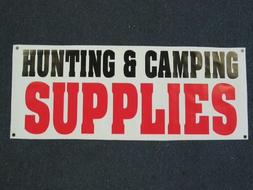 HUNTING &amp; CAMPING SUPPLIES BANNER Sign High Quality NEW 4 Hunt Fish Boating Camp