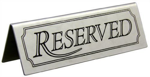 Stainless Steel Reserved Table Sign 4.75 X 1.5 Set Of 6 26900