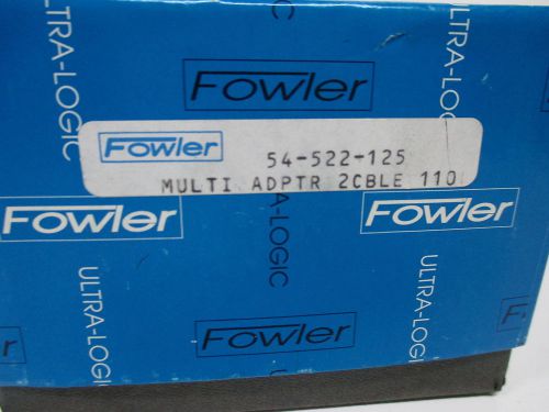 MULTI ADAPTER 2 CABLE 110 FOWLER 54-522-125 (LL2127)