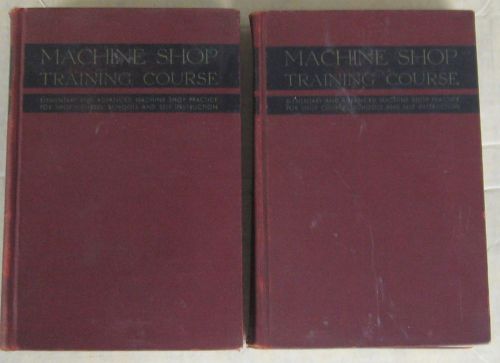 Machine Shop Training Course (1st Edition, 2nd Printing), 1940 Volumes 1 and 2