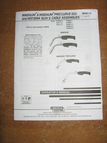 Lincoln Magnum 300 &amp; 400 mig gun Operators Manual