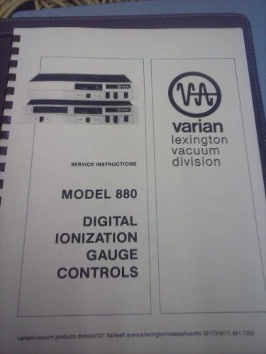 Varian model 880 Digital Ionization Gauge Controller Service Instruction Manual