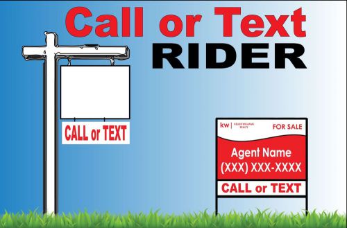 2 Call or Text 6x24 Real Estate Sign Riders 2 sided Outdoor Coroplast