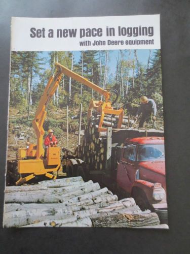 John Deere Logging Equipment Vintage Magazine Insert Sales Brochure