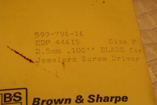 Brown &amp; Sharpe Jewelers Screw Driver Replacement Blade Size F (0.100) 599-796-16