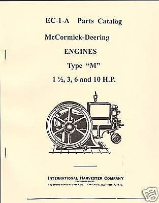 McCormick-Deering Type M Engines Parts Catalog IHC International Harvester