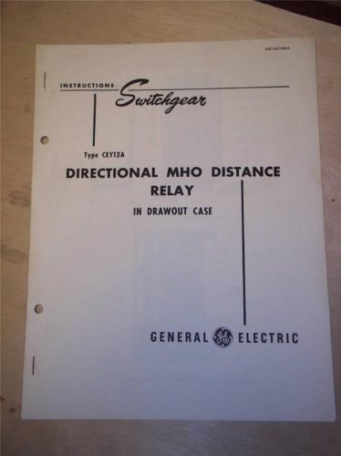 Vtg ge general electric manual type cey12a mho distance relay~instructions~1948 for sale