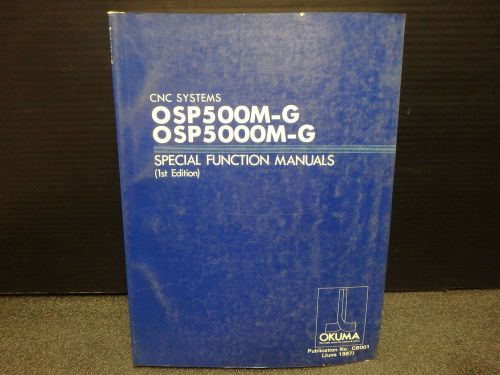Okuma SPECIAL FUNCTION 1ST EDITION MANUAL_OSP500M-G/ OSP5000M-G_CB001