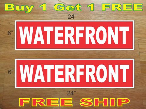 White on Red WATERFRONT 6&#034;x24&#034; REAL ESTATE RIDER SIGNS Buy 1 Get 1 FREE