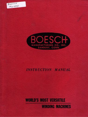 BOESCH Manual MW-400 MINITOR TORIDAL WINDING MACHINE