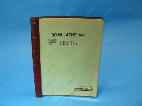 Romi 1104014/11040145 13-3 engine lathe machine and parts manual nnb for sale