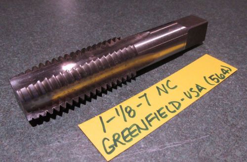 EXC COND BARELY USED - 1.125-7 (1-1/8-7) RIGHT HAND TAPER TAP -GREENFIELD (564)