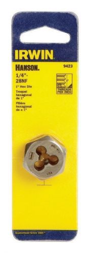 NEW IRWIN- 9423- 1/4&#034;- 28NF 1&#034; HEX DIE